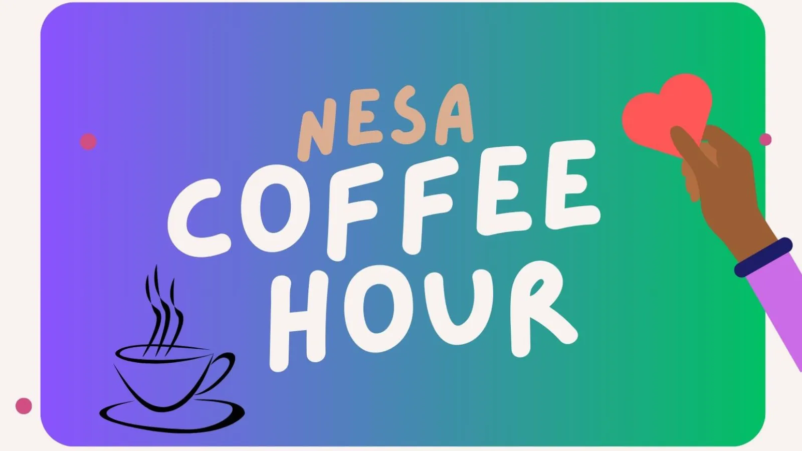 NESA Coffee Hour