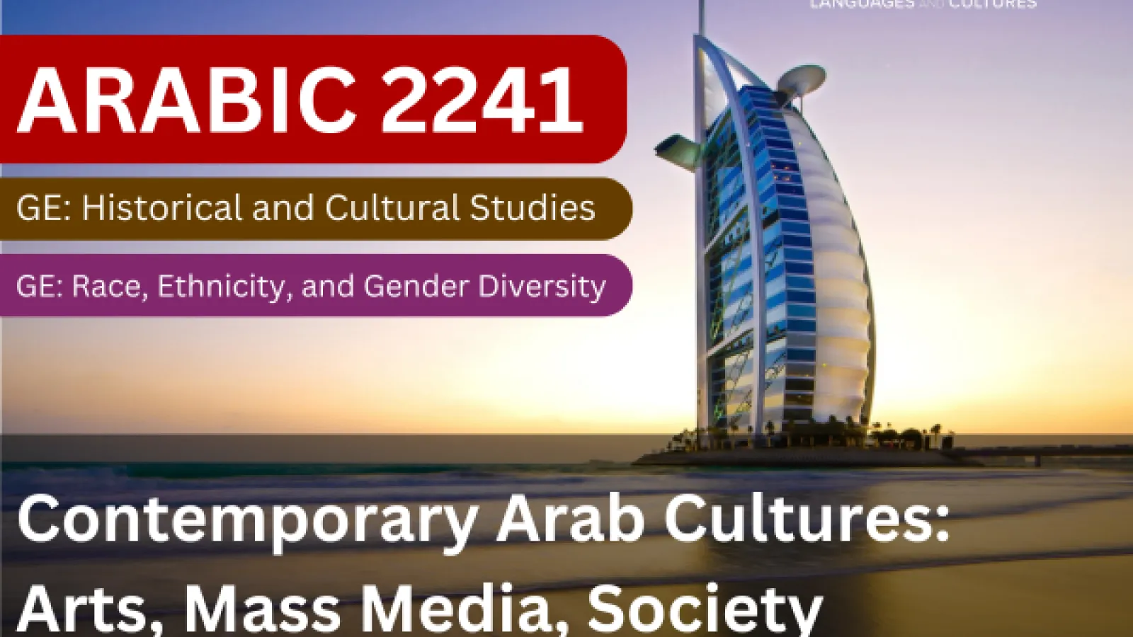 Arabic 2241 - Contemporary Arab Cultures: Arts, Mass Media, Society