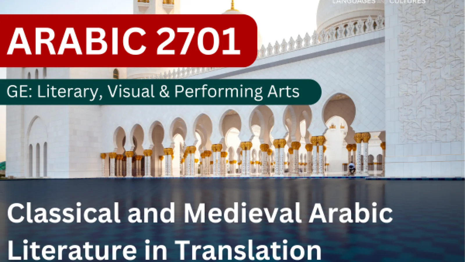 Arabic 2701 - Classical and Medieval Arabic Literature in Translation